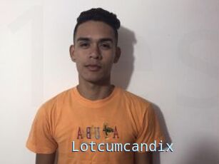 Lotcumcandix