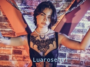 Luarosetti