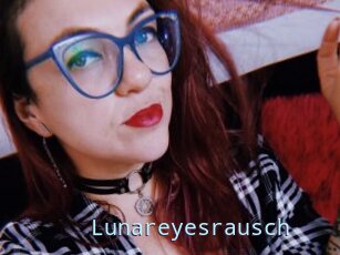 Lunareyesrausch