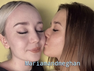 Mariamandmeghan