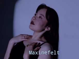 Maxinefelt