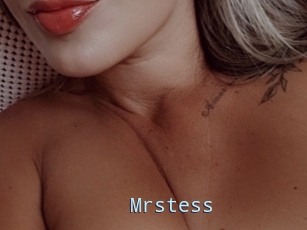 Mrstess