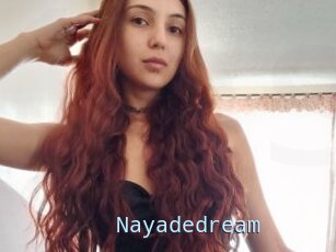 Nayadedream