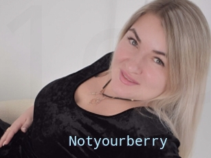 Notyourberry