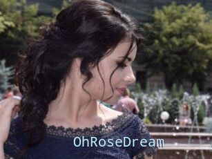 OhRoseDream