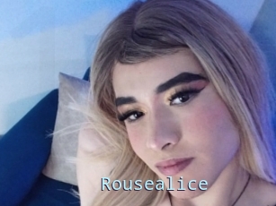 Rousealice