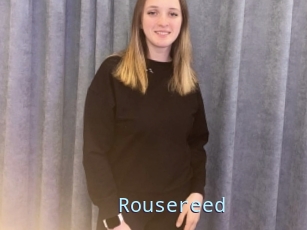 Rousereed