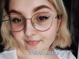 SARAHxmiss