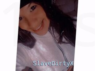 SlaveDirtyX