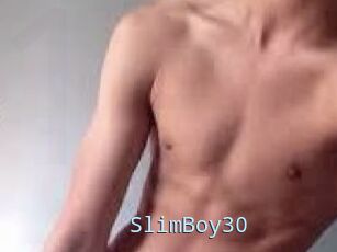 SlimBoy30