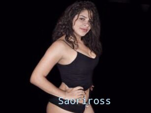 Saoriross