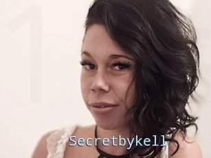 Secretbykell