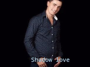 Shadow_love