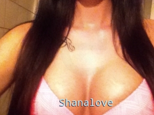 Shanalove