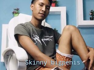 Skinny_bigpenis