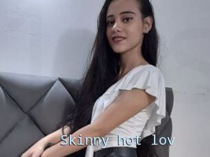 Skinny_hot_lov