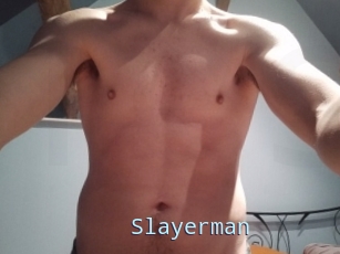 Slayerman