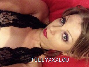 TILLYXXXLOU