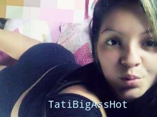 TatiBigAssHot