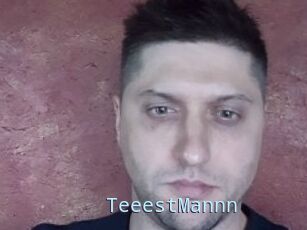 TeeestMannn