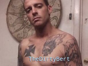 TheDirtyBert