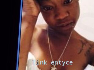 Tink_entyce