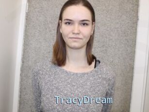 TracyDream