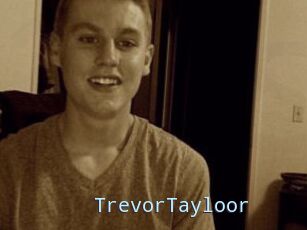 TrevorTayloor