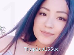 TropicalSSue