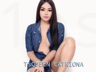 TsQUEEN_CATRIONA