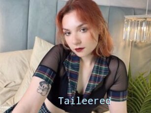 Taileered