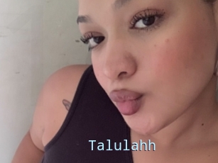 Talulahh