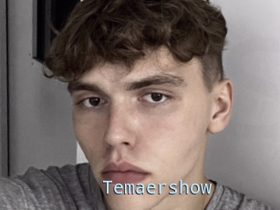 Temaershow