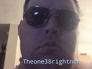 Theone38rightnow