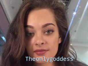 Theonlygoddess