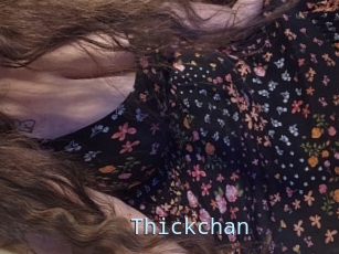 Thickchan