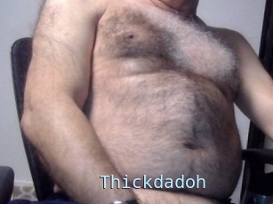 Thickdadoh