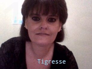 Tigresse