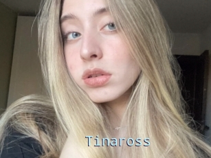 Tinaross