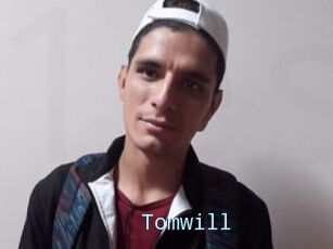 Tomwill