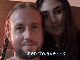 Trenchwave333