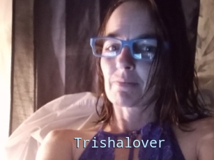 Trishalover