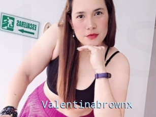 Valentinabrownx