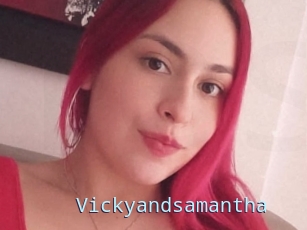 Vickyandsamantha