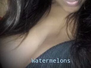 Watermelons