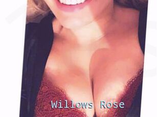 Willows_Rose