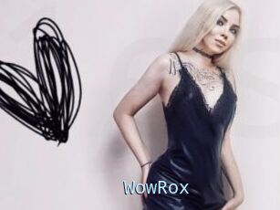 WowRox