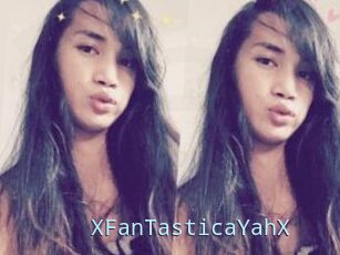 XFanTasticaYahX