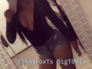 XSexyFoxTs_BigT0olx