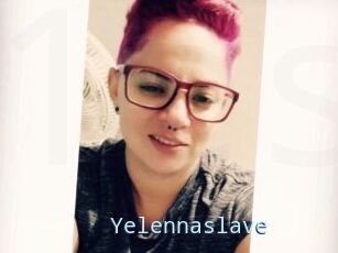 Yelennaslave